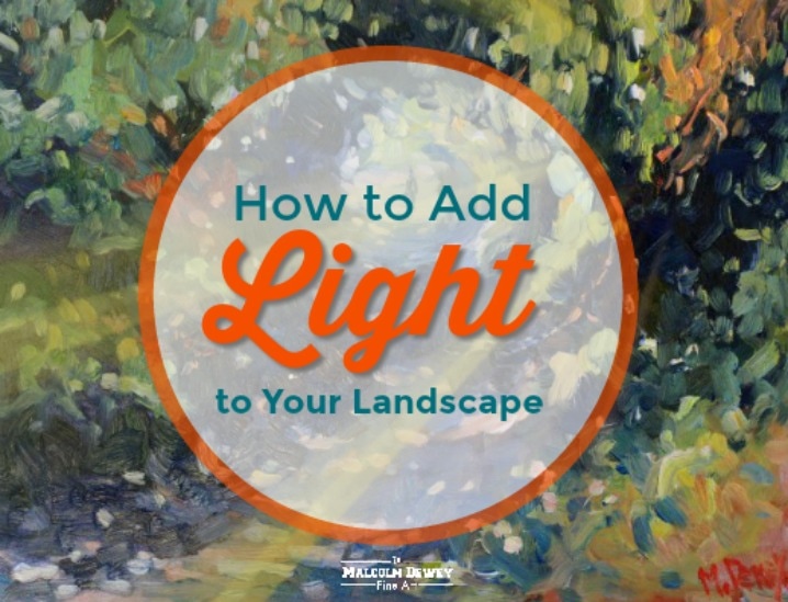 How to Add Light to Your Landscape by Malcolm Dewey