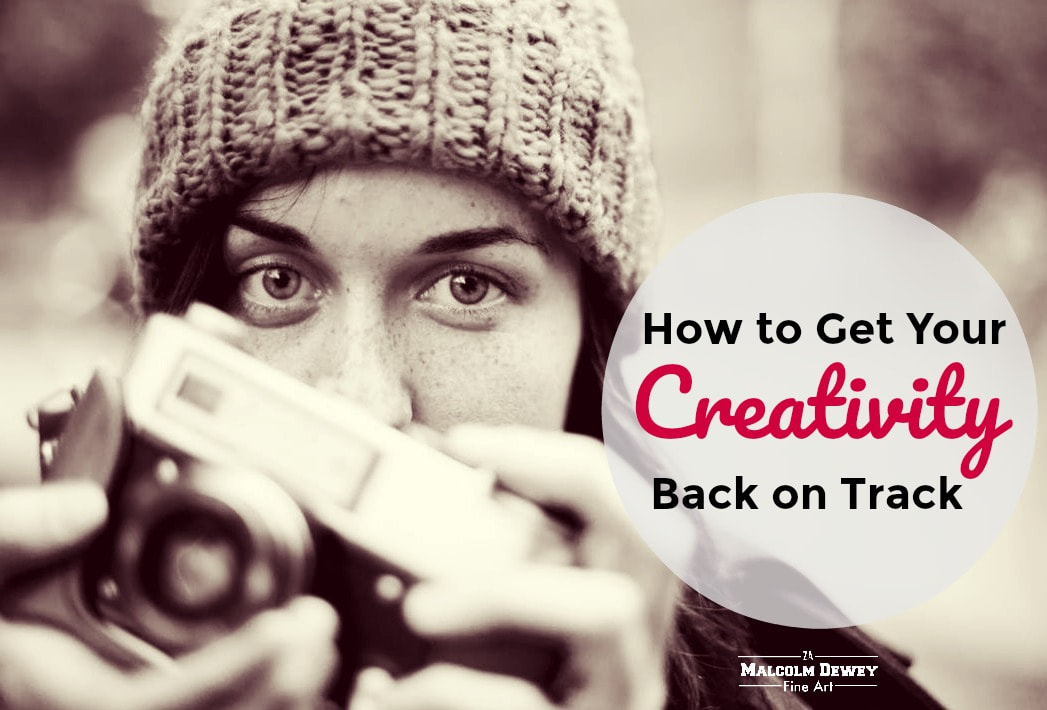 Ho to Get Your Creativity Back on Track