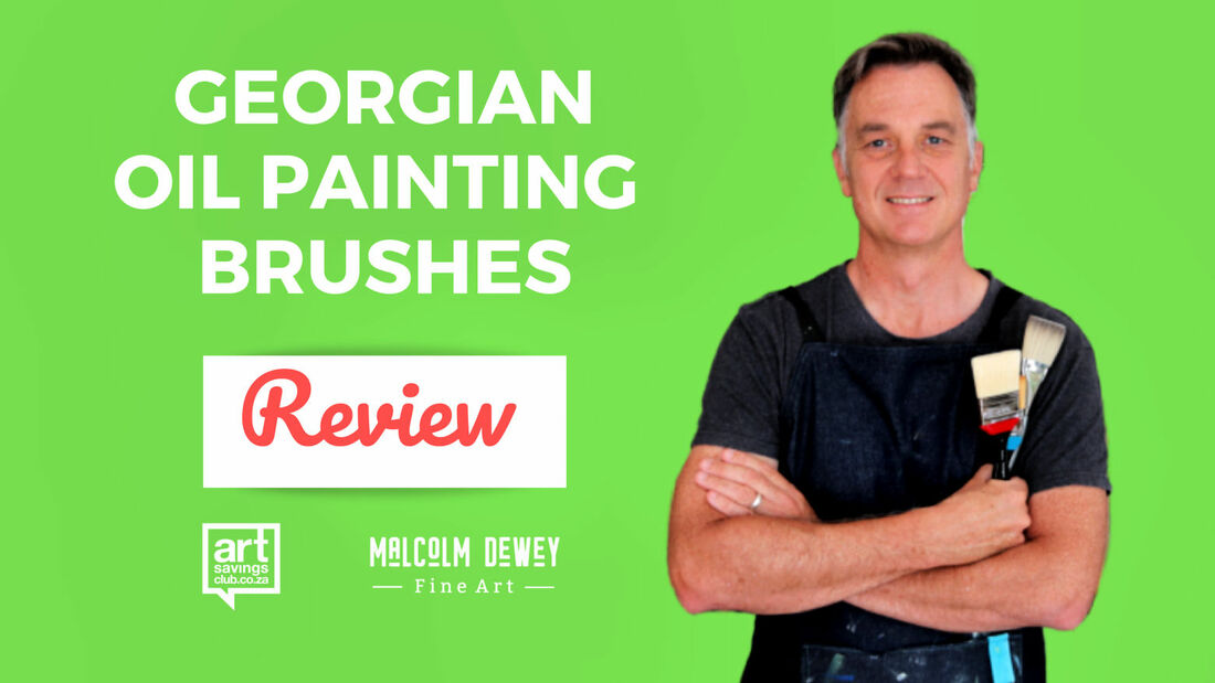 Georgian Oil Painting Brushes Review
