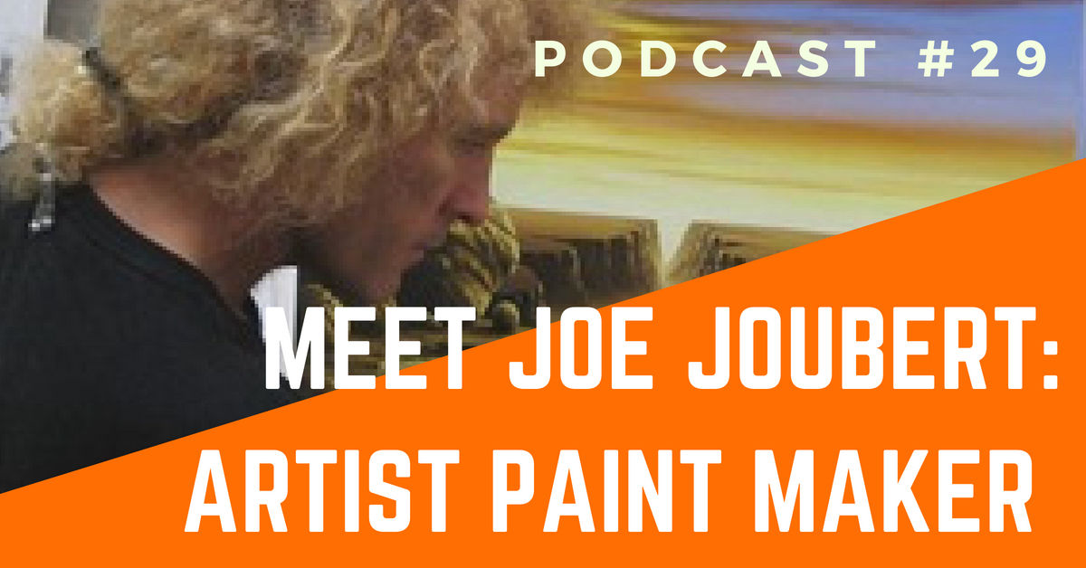 Joe Joubert Artist and Paint Maker