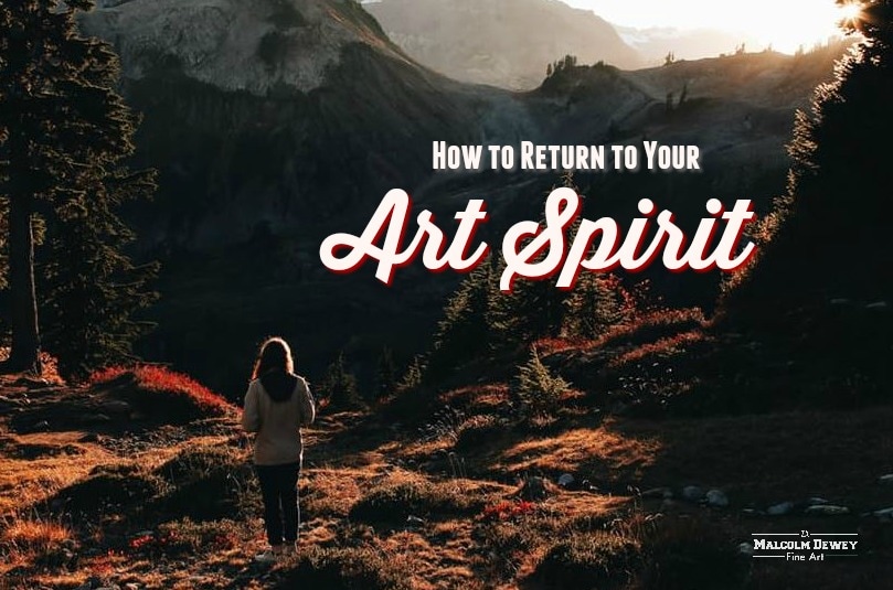 How to Find Your Art Spirit