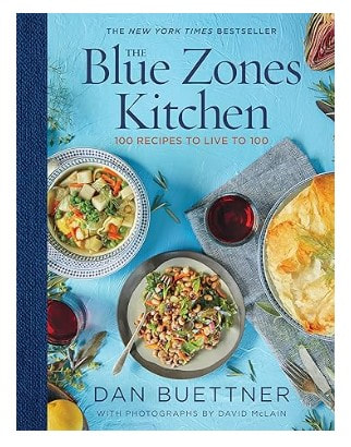 The Blue Zones Kitchen by Dan Buettner