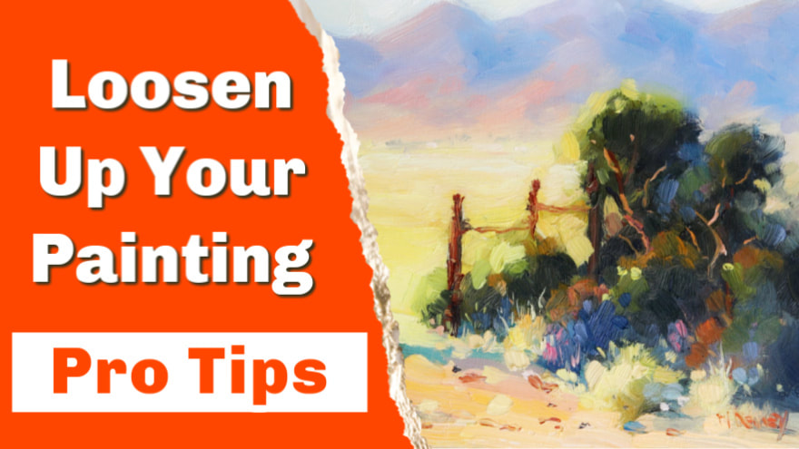 Loosen up your painting top tips.