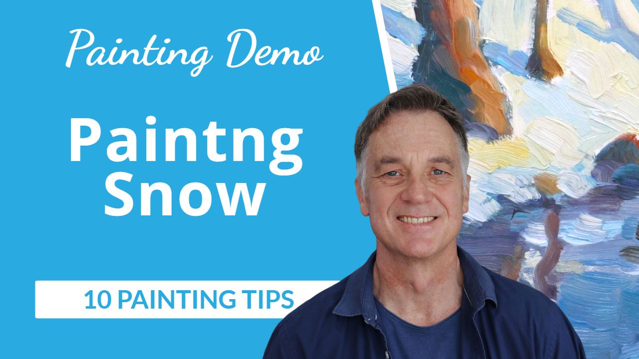 10 Tips for Painting Impressionist Snow