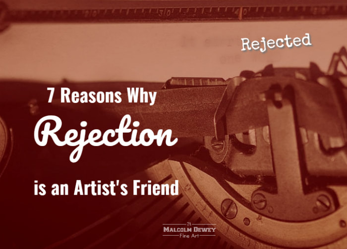 Artist rejection and how to cope