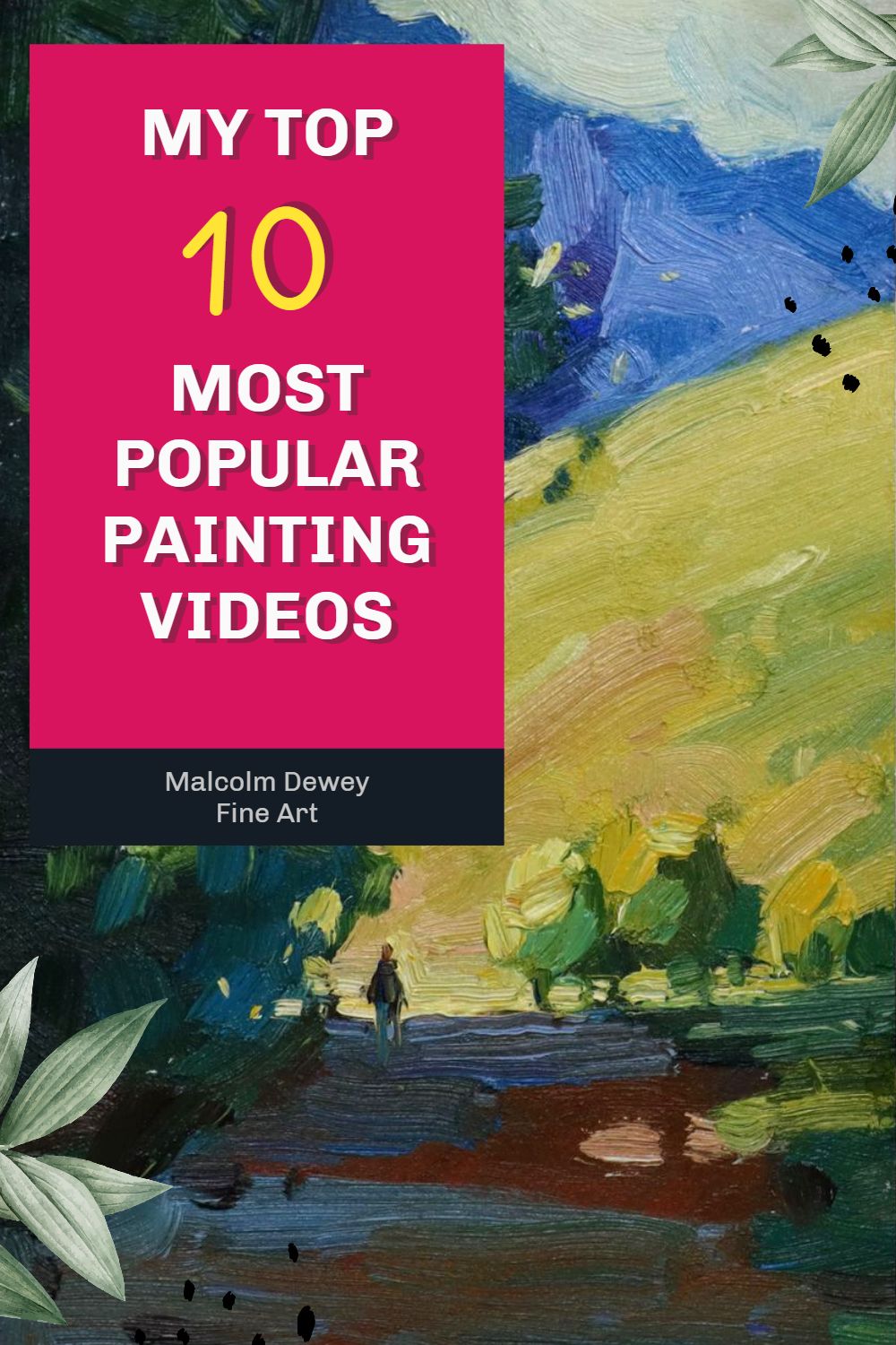 Top 10 Painting Videos on YouTube